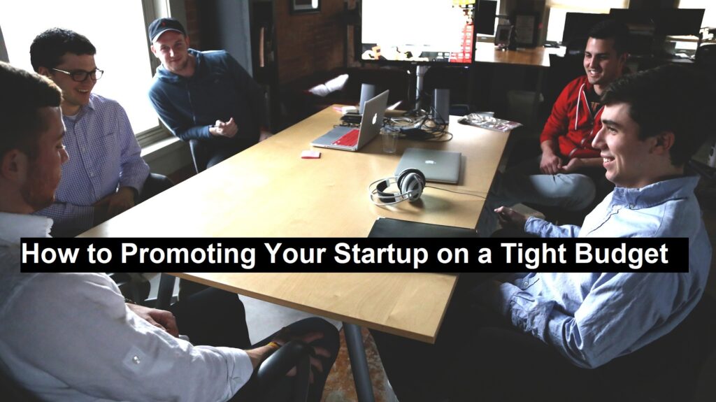 Promoting Your Startup